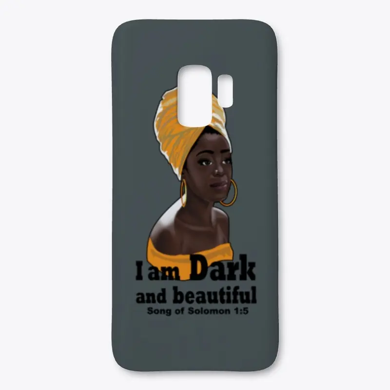 I am Dark and beautiful